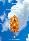 HANDBUCH für spirituelle Rückführungen in Vorleben - Pierre Alizé