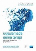 Cover-Bild zum Titel 'Uygulamada Sema Terapi' von 'Arnoud Arntz, Gitta Jacob'