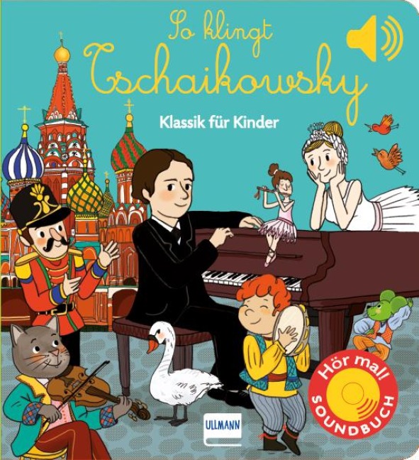 So klingt Tschaikowsky - 