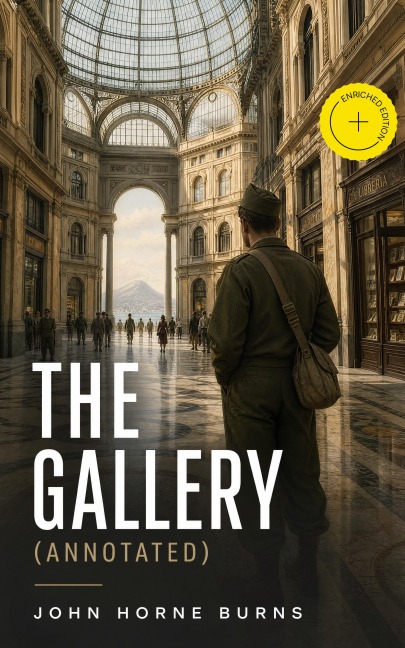 The Gallery (Annotated) - John Horne Burns