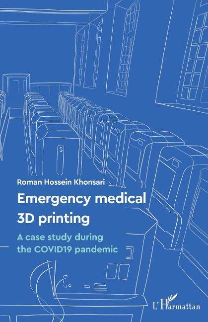 Emergency medical 3D printing - Khonsari