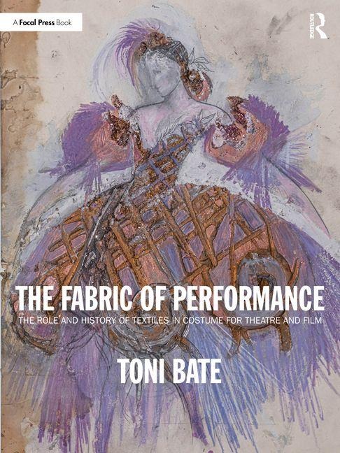 The Fabric of Performance - Toni Bate