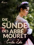 Cover-Bild zum Titel 'Die Sünde des Abbé Mouret' von 'Émile Zola'