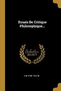 Cover-Bild zum Titel 'Essais De Critique Philosophique...' von 'Adolphe Franck'