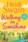 Cover-Bild zum Titel 'Walking on Sunshine' von 'Heidi Swain'