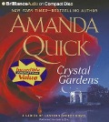Crystal Gardens - Amanda Quick