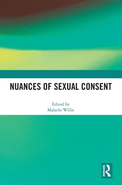 Nuances of Sexual Consent - 
