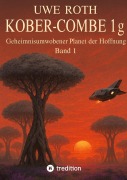 Cover-Bild zum Titel 'Kober-Combe 1g' von 'Uwe Roth'