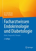 Cover-Bild zum Titel 'Facharztwissen Endokrinologie und Diabetologie' von 'Iris van de Loo, Birgit Harbeck'