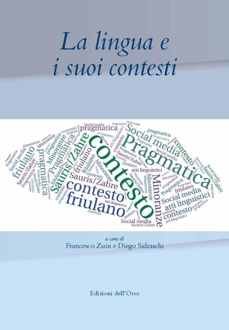 La lingua e i suoi contesti - 