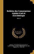 Cover-Bild zum Titel 'Bulletin des Commissions royales d'art et d'archéologie; Tome 3' von ''