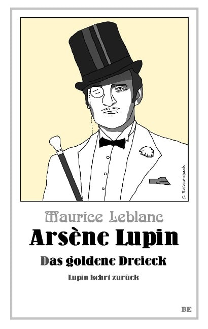 Arsène Lupin - Das goldene Dreieck - Maurice Leblanc
