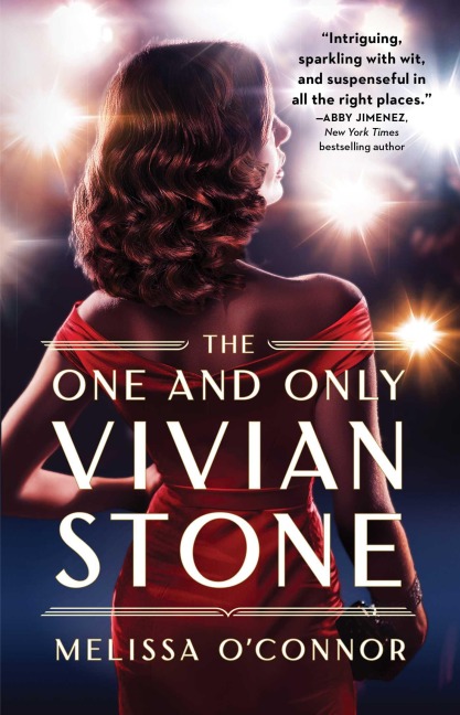 The One and Only Vivian Stone - Melissa O'Connor