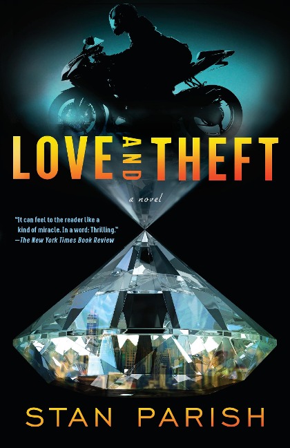 Love and Theft - Stan Parish