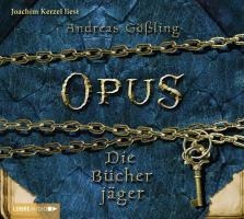 Opus. Die Bücherjäger - Andreas Gößling
