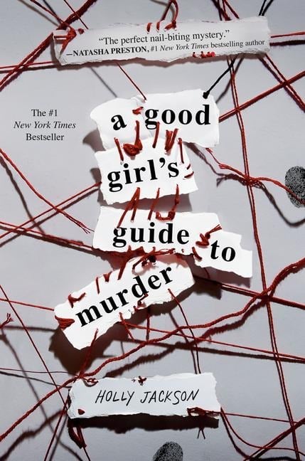 A Good Girl's Guide to Murder - Holly Jackson