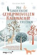 Cover-Bild zum Titel 'Mit Kindern die geheimnisvollen Rauhnächte erleben' von 'Caroline Deiß'