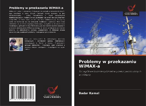 Problemy w przekazaniu WiMAX-a - Badar Kamal, Yasir Mukhtar