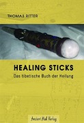 Cover-Bild zum Titel 'Healing Sticks' von 'Thomas Ritter'