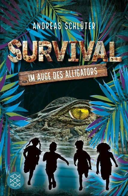 Survival - Im Auge des Alligators - Andreas Schlüter