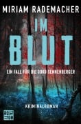 Cover-Bild zum Titel 'Im Blut' von 'Miriam Rademacher'