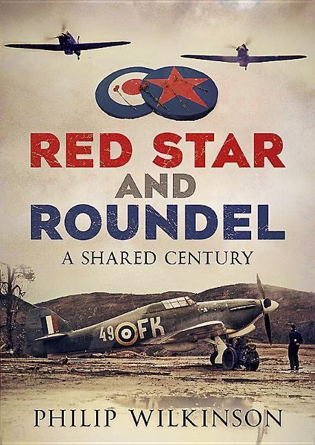 Red Star and Roundel - Philip Wilkinson