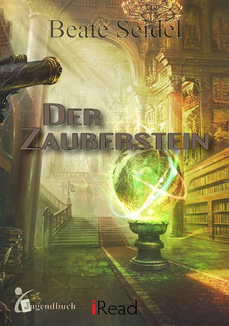 Der Zauberstein - Beate Seidel
