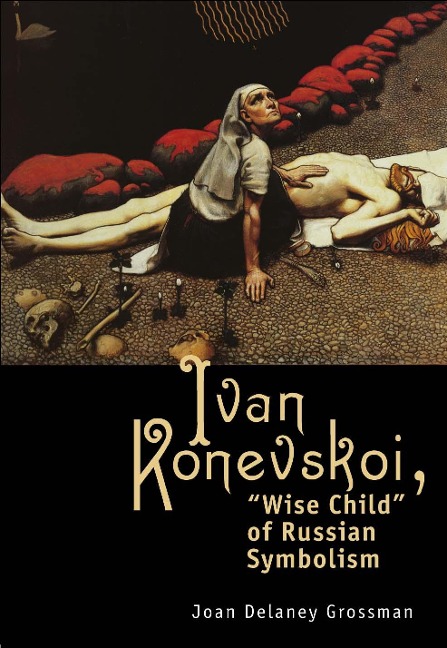 Ivan Konevskoi - Joan Delaney Grossman