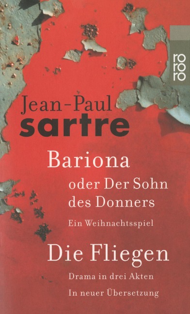 Bariona oder Der Sohn des Donners / Die Fliegen - Jean-Paul Sartre