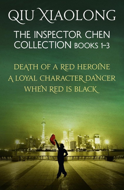 The Inspector Chen Collection 1-3 - Qiu Xiaolong