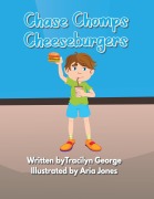 Cover-Bild zum Titel 'Chase Chomps Cheeseburgers' von 'Tracilyn George'