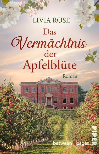 Das Vermächtnis der Apfelblüte - Livia Rose