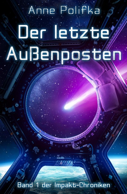 Der letzte Außenposten - Anne Polifka