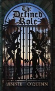 Cover-Bild zum Titel 'The Defined Role' von 'Annie O'Quinn'