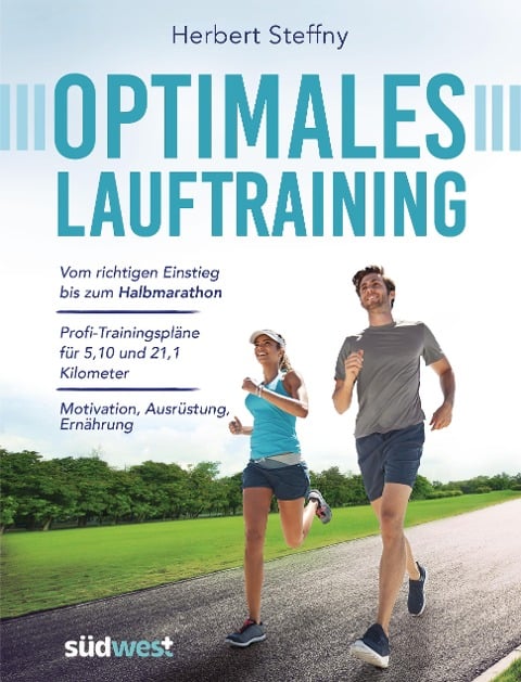 Optimales Lauftraining - Herbert Steffny