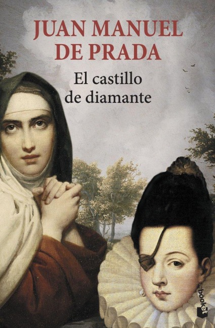 El castillo de diamante - Juan Manuel De Prada
