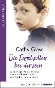 Cover-Bild zum Titel 'Die Engel sollen bei dir sein' von 'Cathy Glass'