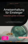 Cover-Bild zum Titel 'Ameisenhaltung für Einsteiger' von 'Idun A. I. Saage'