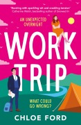 Cover-Bild zum Titel 'Work Trip' von 'Chloe Ford'