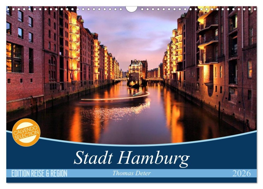 Stadt Hamburg (Wandkalender 2026 DIN A3 quer), CALVENDO Monatskalender - (C) Thomas Deter