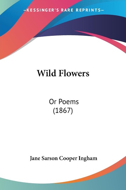 Wild Flowers - Jane Sarson Cooper Ingham