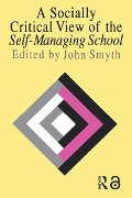 Cover-Bild zum Titel 'A Socially Critical View Of The Self-Managing School' von ''