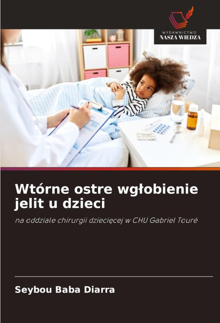 Wtórne ostre wg¿obienie jelit u dzieci - Seybou Baba Diarra