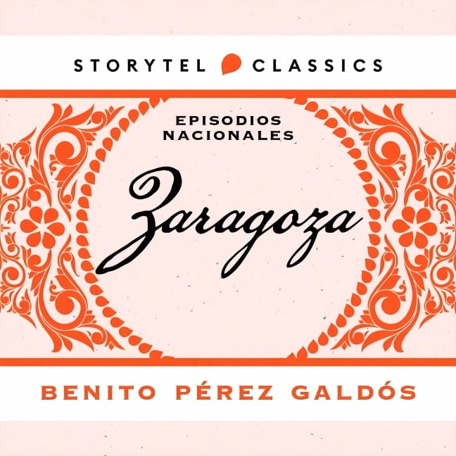 Zaragoza - Benito Pérez Galdós