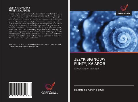 J¿ZYK SIGNOWY FUNTY, KA'APOR - Beatriz de Aquino Silva