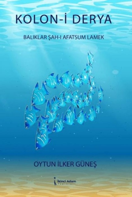 Kolon-i Derya - Oytun ilker Günes