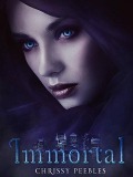 Cover-Bild zum Titel 'Immortal' von 'Chrissy Peebles'