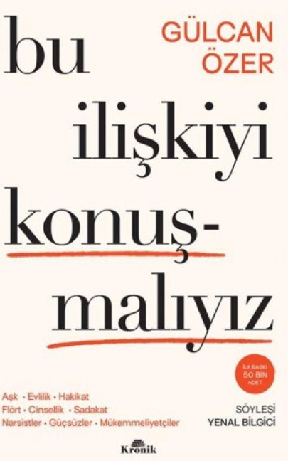 Bu Iliskiyi Konusmaliyiz - Gülcan Özer