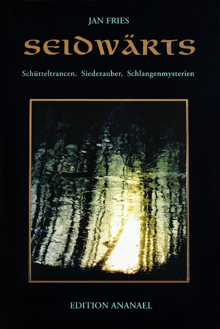 Seidwärts - Jan Fries
