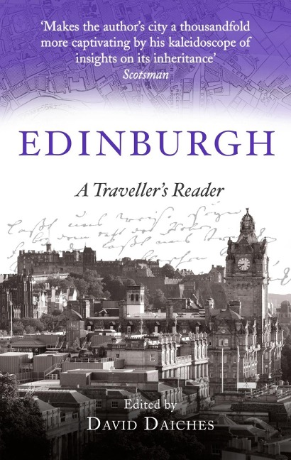 Edinburgh: A Traveller's Reader - David Daiches